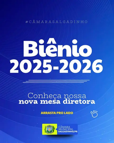 📢 Nova Mesa Diretora da Câmara Municipal de Salgadinho definida! 👏