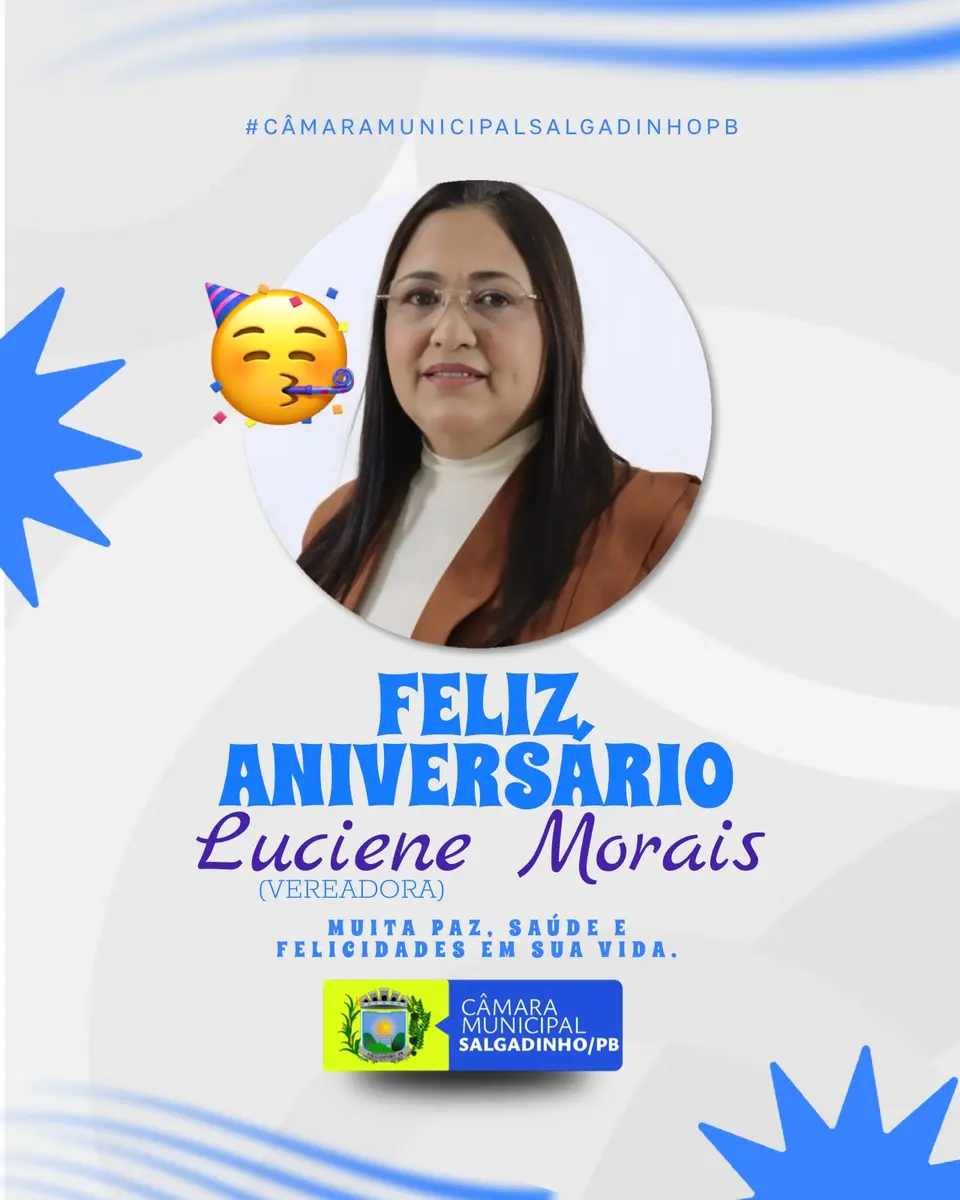 Câmara de Salgadinho publica homenagem de aniversário a vereadora