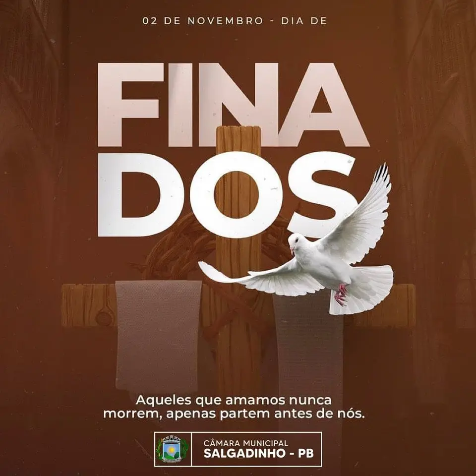 02 DE NOVEMBRO - DIA DE FINADOS