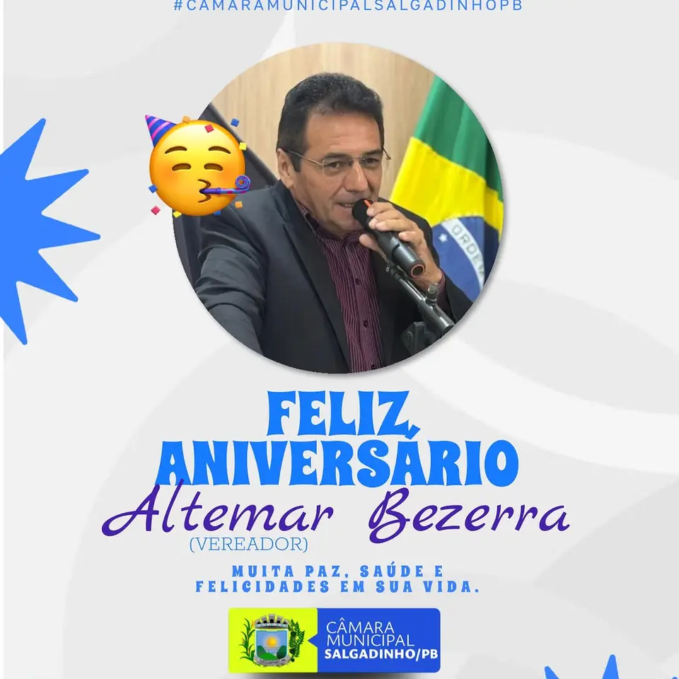 Câmara Municipal Felicita Vereador Altemar Bezerra em Data de Aniversário